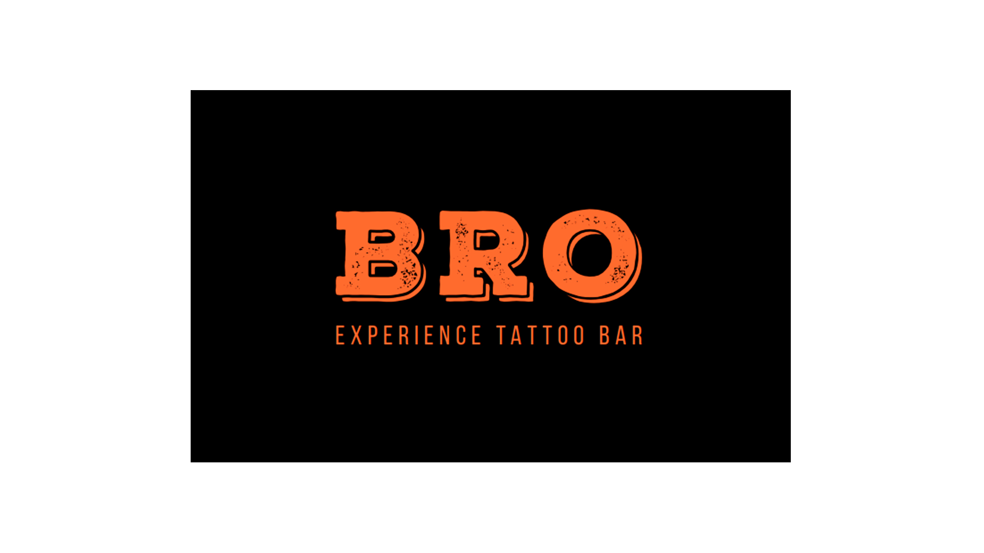 BRO EXPERIENCE TATTOO BAR