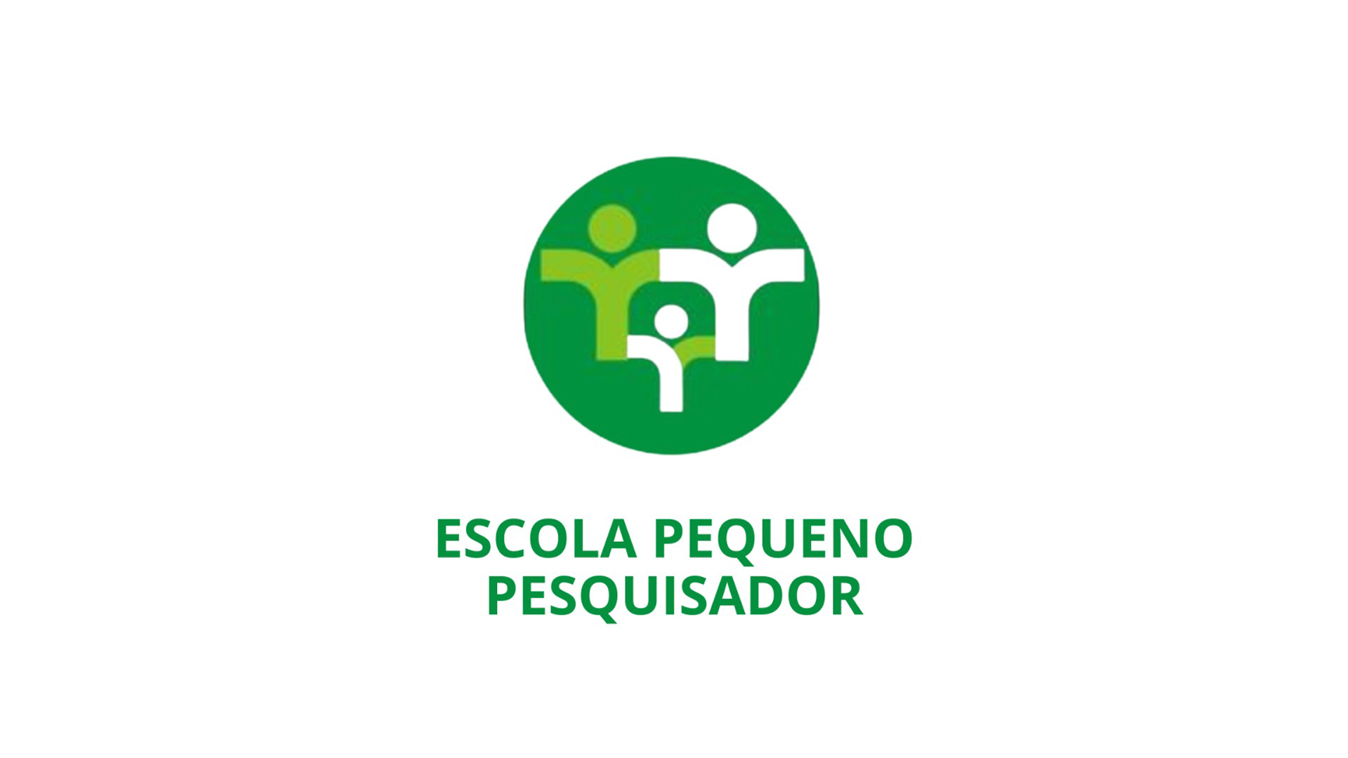 ESCOLA PEQUENO PESQUISADOR